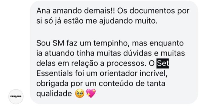 Aluna: os documentos por si só já estão me ajudando muito, o Set Essentials foi um orientador incrível